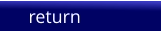 return