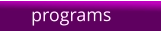 programs